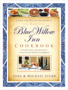 The Blue Willow Inn Cookbook (eBook): Discover Why the Best Small-Town Restaurant in the South is in Social Circle, Georgia